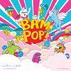 view BAM POP! volume 3